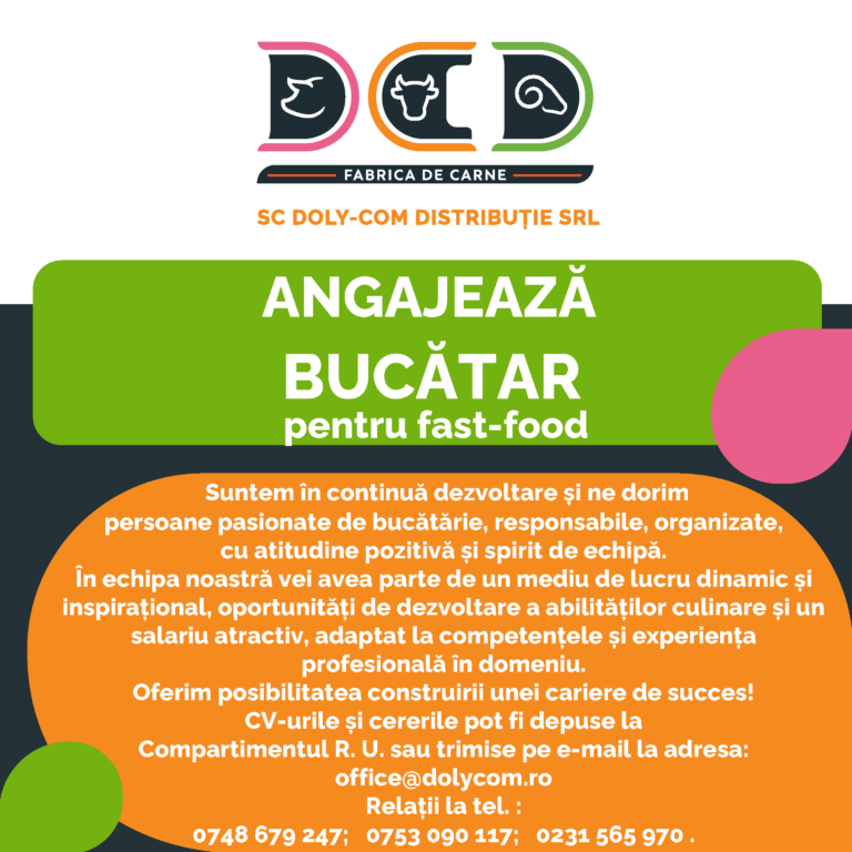 Oportunitate de angajare: Doly-Com Distribuție recrutează bucătar