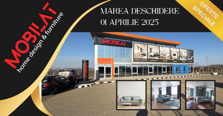 Showroom nou, oferte noi! MOBILAT te așteaptă cu mobilier și stil