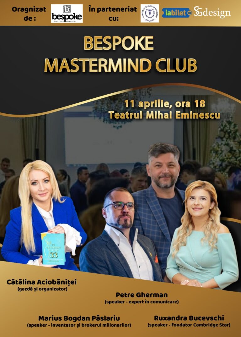 Membrii Camerei de Comerț au reducere de 10% la bilete la Bespoke Mastermind Club Botoșani Membrii Camerei de Comerț au reducere de 10% la bilete la Bespoke Mastermind Club Botoșani
