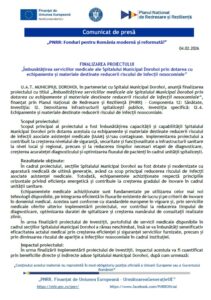 Finalizarea proiectului „Îmbunătățirea serviciilor medicale ale Spitalului Municipal Dorohoi prin dotarea cu echipamente și materiale destinate reducerii riscului de infecții nosocomiale”