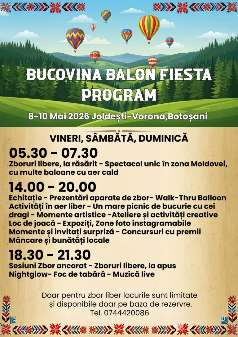 Baloane cu aer cald, aquaparc, mănăstiri și cultură. Trebuie să vii la Bucovina Balon Fiesta! Baloane cu aer cald, aquaparc, mănăstiri și cultură. Trebuie să vii la Bucovina Balon Fiesta!