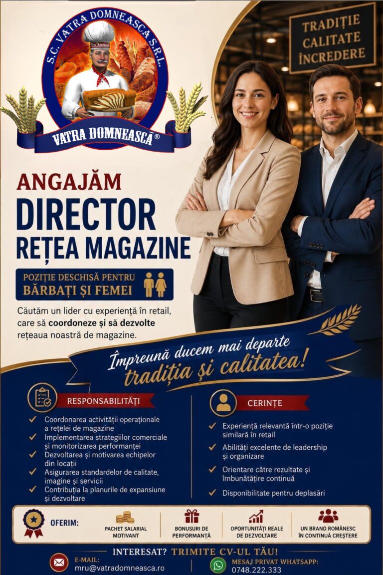 Vatra Domnească angajează inginer în industria alimentară și director rețea magazine Vatra Domnească angajează inginer în industria alimentară și director rețea magazine