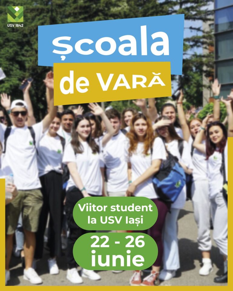 „Viitor student la USV Iași”, școala de vară pentru liceeni „Viitor student la USV Iași”, școala de vară pentru liceeni