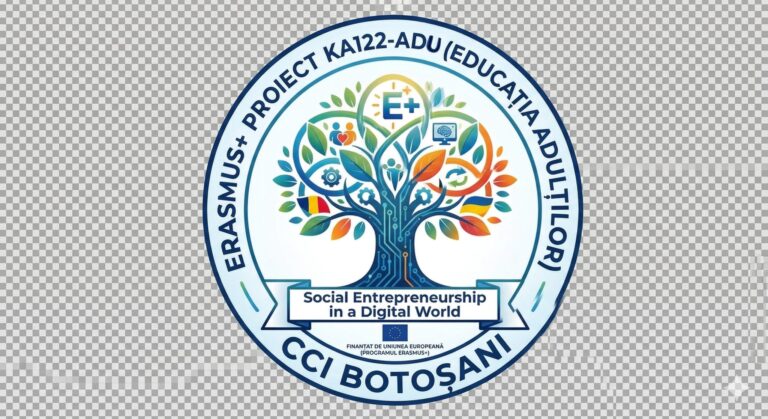 Camera de Comerț și Industrie Botoșani lansează proiectul „Social Entrepreneurship in a Digital World” finanțat prin programul Erasmus+
